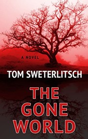 The Gone World