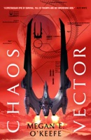Chaos Vector: book 2 in the Protectorate series