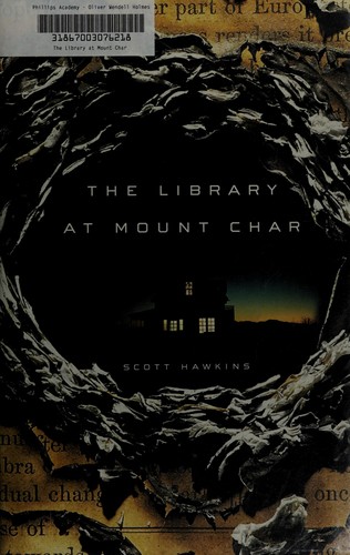 The Library at Mount Char: A Novel