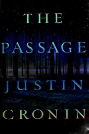 The Passage: A Novel
