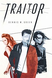 Traitor: (The Traveler Chronicles Book Three)