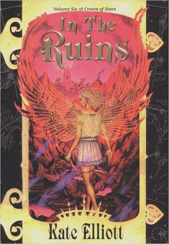 In the Ruins: Book Six, Crown of Stars