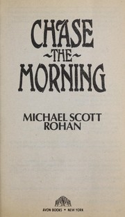 Chase the Morning